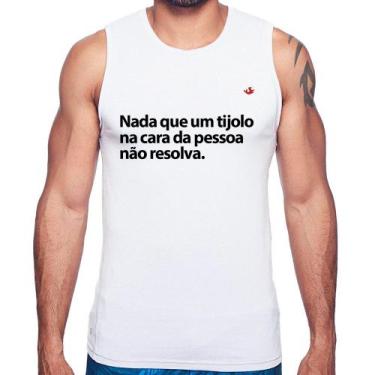 Imagem de Regata Nada que um tijolo na cara da pessoa não resolva - Foca na Moda