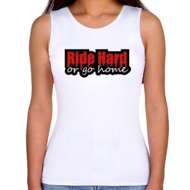 Imagem de Regata Feminina Ride Hard or go home - Foca na Moda, Branco, GGG