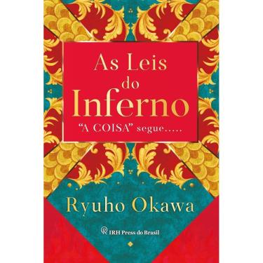 Imagem de As Leis do Inferno - "A Coisa" Segue.....