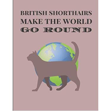 Imagem de British Shorthairs Make The World Go Round: 2019-2023 Weekly Planner