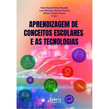 Imagem de Aprendizagem De Conceitos Escolares E As Tecnologias