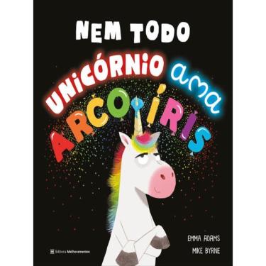 Imagem de Nem Todo Unicórnio Ama Arco-Íris