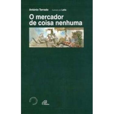 Imagem de Mercador De Coisa Nenhuma, O - Paulinas - LC