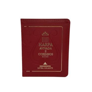 Imagem de Harpa avivada e corinhos  letra gigante  tamanho médio  capa vinho - C