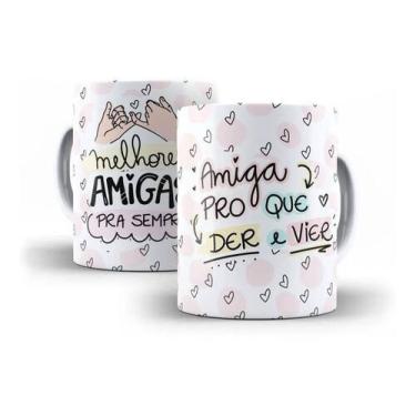 Imagem de Caneca Porcelana Melhores Amigas Para Sempre Amizade Dia do Amigo - Vi