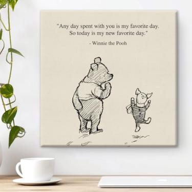 Imagem de Citação clássica Ursinho Pooh decoração de parede retrô Any Day Spent With You is My Favorite Day Sayings pintura em tela imagens impressão emoldurada arte de sinal pronto para pendurar (20 x 20 cm)