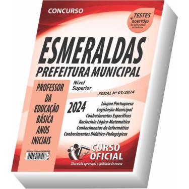 Imagem de Apostila Esmeraldas - Mg - Professor - Anos Iniciais - Curso oficial