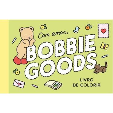 Imagem de Com Amor, Bobbie Goods