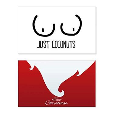 Imagem de Just Coconuts Funny Drawing Holiday Holiday Merry Christmas Cartões de parabéns Mensagem de Natal