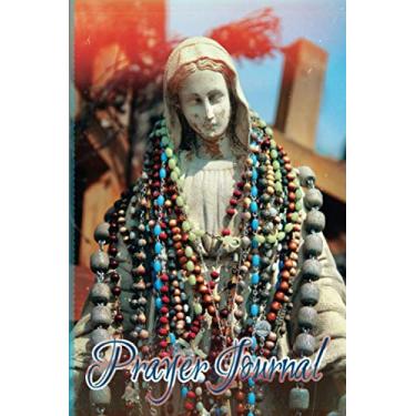 Imagem de Prayer Journal: Undated Log Book Diary Tracker Notebook Planner. Daily Notes of Gratitude for 52 Weeks (Religious Virgin Mary)
