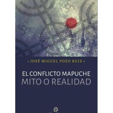Imagem de El conflicto mapuche: mito o realidad - Espanhol