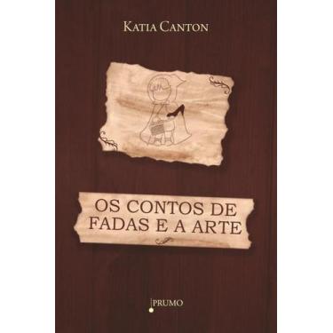 Imagem de Livro - Os contos de fada e a arte