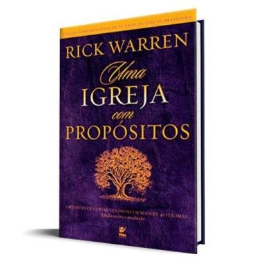 Imagem de Uma igreja com proposito - rick warren - VIDA