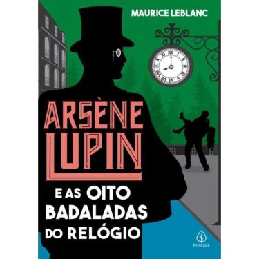 Imagem de Arsene Lupin E As Oito Badaladas Do Relogio