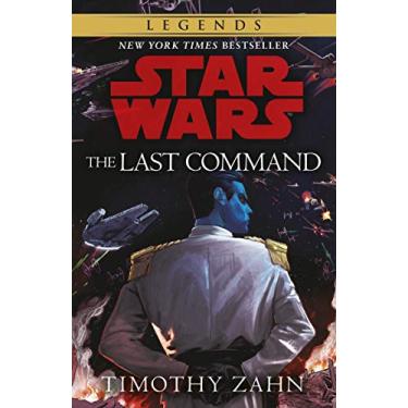 Imagem de The Last Command: (Thrawn Trilogy, Book 3)