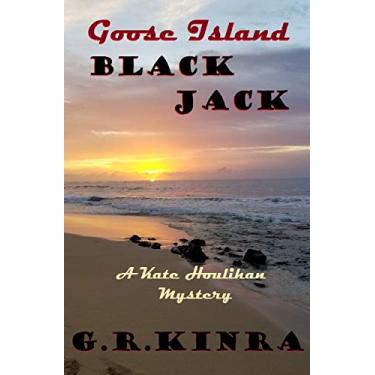 Imagem de Goose Island Black Jack: A Kate Houlihan Mystery: 2