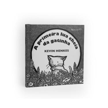 Imagem de Livro - A primeira lua cheia da gatinha