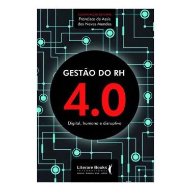 Imagem de Gestao do Rh 4.0 - Digital, Humano e Disruptivo - LITERARE BOOKS, Sort
