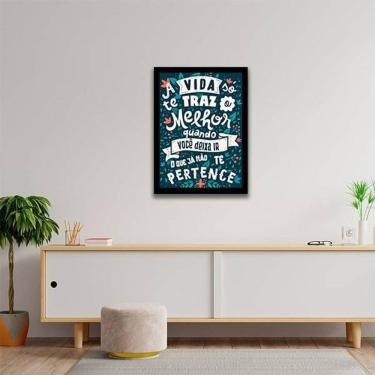 Imagem de Quadro Deixe Ir O Que Não Te Pertence 24X18Cm - Com Vidro