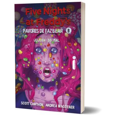 Imagem de Livro: Jujuba do Mal: Five Nights at Freddy's: Pavores de Fazbear, Vol. 8 (Português) Capa Comum