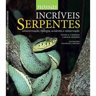 Imagem de Nossas Incriveis Serpentes + Formulario De Animais Exoticos - Medvet E