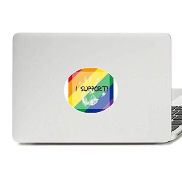 Imagem de LGBT Bandeira de arco-íris I Support Vinyl Emblem Graphic Laptop Adesivo Notebook Decalque