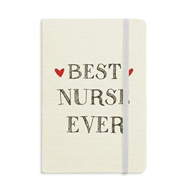 Imagem de Best nurse ever Citação Respeitada caderno de tecido capa dura Diário Clássico Diário A5