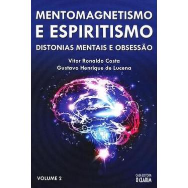 Imagem de Mentomagnetismo E Espiritismo - Vol. 2 - O Clarim