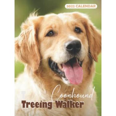 Imagem de Treeing Walker Coonhound 2022 Calendar: 12-month Calendar 2022 from Jan 2022 to Dec 2022 in mini size 8x6 inch