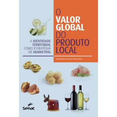 Imagem de Livro - O valor global do produto local
