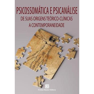 Imagem de Livro - Psicossomática e Psicanálise