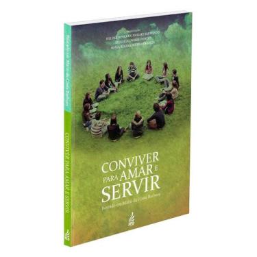 Imagem de Conviver para Amar e Servir - Biografia de Mário da Costa Barbosa - FE