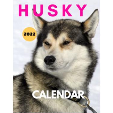 Imagem de HUSKY calendar 2022: monthly planner with a cute picture for every month gift idea for siberian husky lovers calendar 2021-2022 with high quality Home & Office Calendar 12 month