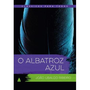Imagem de Clássicos Para Todos - O Albatroz Azul - NOVA FRONTEIRA, Sortido