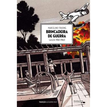 Imagem de Brincadeira De Guerra: Saigon 1961 1963