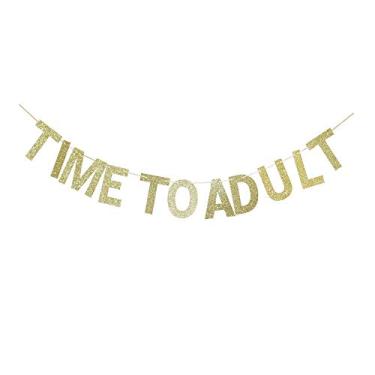 Imagem de Decorações de papel com glitter dourado de hora para adulto, para meninos e meninas, 18 aniversários, festas, Bunting Supplies