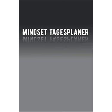Imagem de Tagesplaner | Notizbuch "MINDSET": Tagesplaner | Notizbuch | Mindset | Endlich genug Platz für deine Gedanken! | DIN A5 | 365 Seiten | persönliche ... einem Blick | Deine Termine auf einem Blick