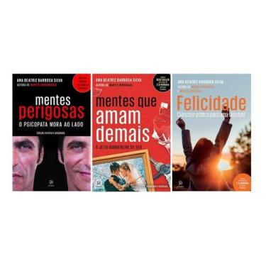 Imagem de Kit Mentes Perigosas + Mentes Que Amam Demais + Felicidade - Ana Beatr