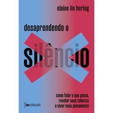 Imagem de Livro - Desaprendendo o silêncio