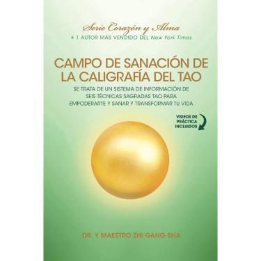 Imagem de Livro Campo de Sanación de la Caligrafía del Tao (espanhol)