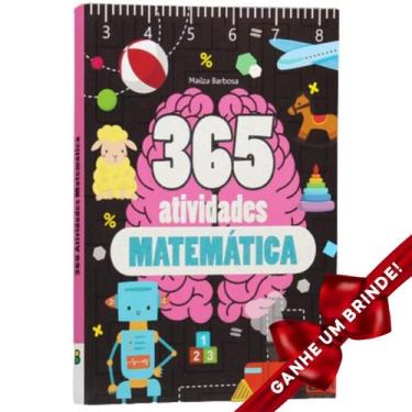 Imagem de Livro 365 Atividades Matemática  Mailza Barbosa Crianças Filhos Infant