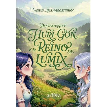 Imagem de Livro - Desvendando Huri-Gon e o Reino de Lumix