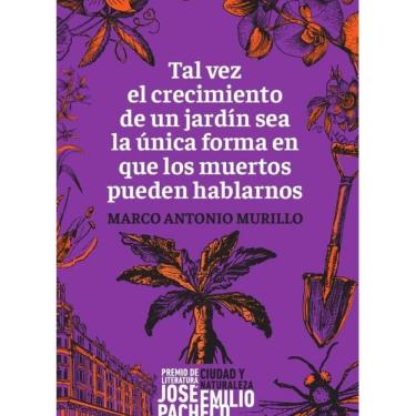 Imagem de Tal vez el crecimiento de un jardín sea la única forma en que los muertos pueden hablarnos - Espanho