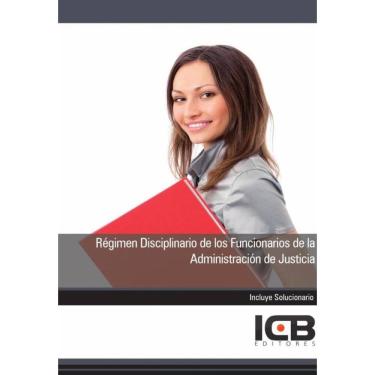 Imagem de Régimen Disciplinario de los Funcionarios de la Administración de Justicia - Espanhol
