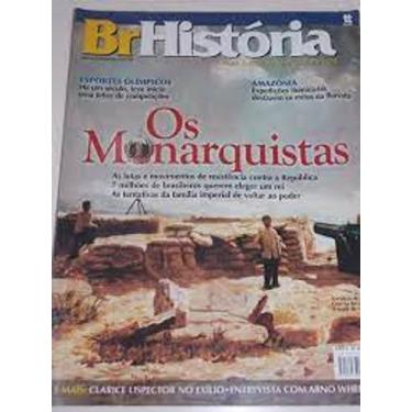 Imagem de Revista Br História 4 Os Monarquistas Amazonia Esportes - duetto