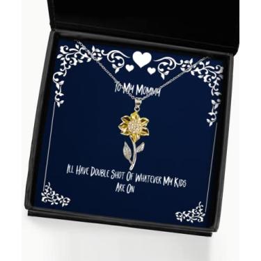 Imagem de Colar com pingente de girassol Love Mommy, I'll Have Double Shot of Whatever My Kids are On, presente para mãe, inspire presentes da filha