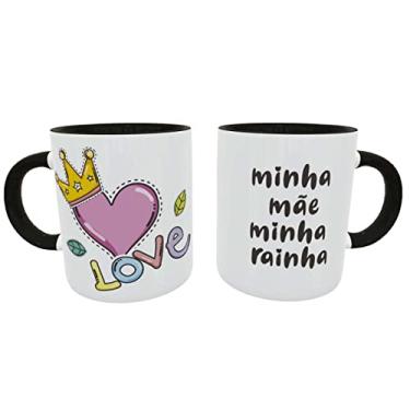 Imagem de Caneca Minha Mãe Rainha Presente Dia das Mães cor:Preto