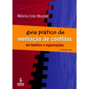 Imagem de Livro - Guia Prático de Mediação de Conflitos: em Famílias e Organizações