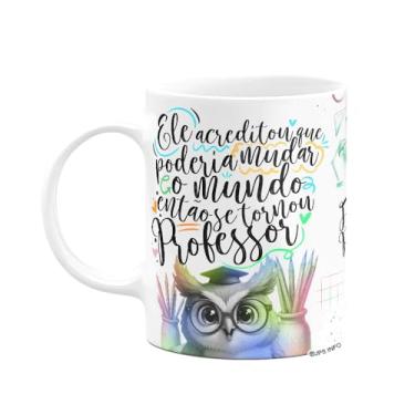 Imagem de JPS INFO, Caneca Professor Coruja - Ele acreditou e mudou o mundo