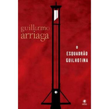 Imagem de Esquadrao Guilhotina, O - GRYPHUS